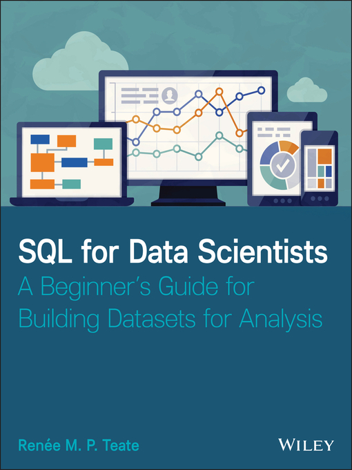 Title details for SQL for Data Scientists by Renee M. P. Teate - Wait list